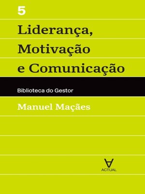 cover image of Liderança, Motivação e Comunicação--Vol V